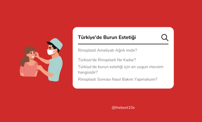 turkiyede-burun-estetigi